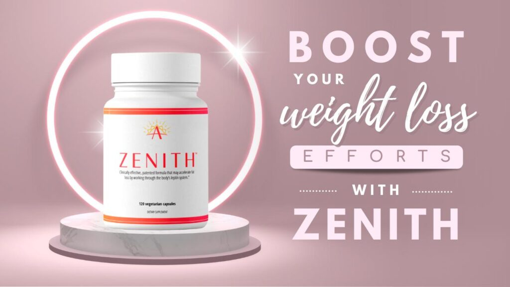 Achieving Slimness: Zenith Weight Loss Product Review