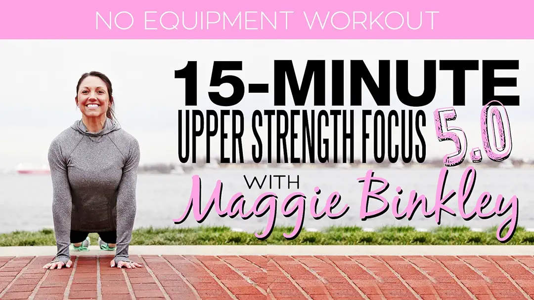 Watch 15-Minute Upper Strength Focus 5.0 Workout | Prime Video