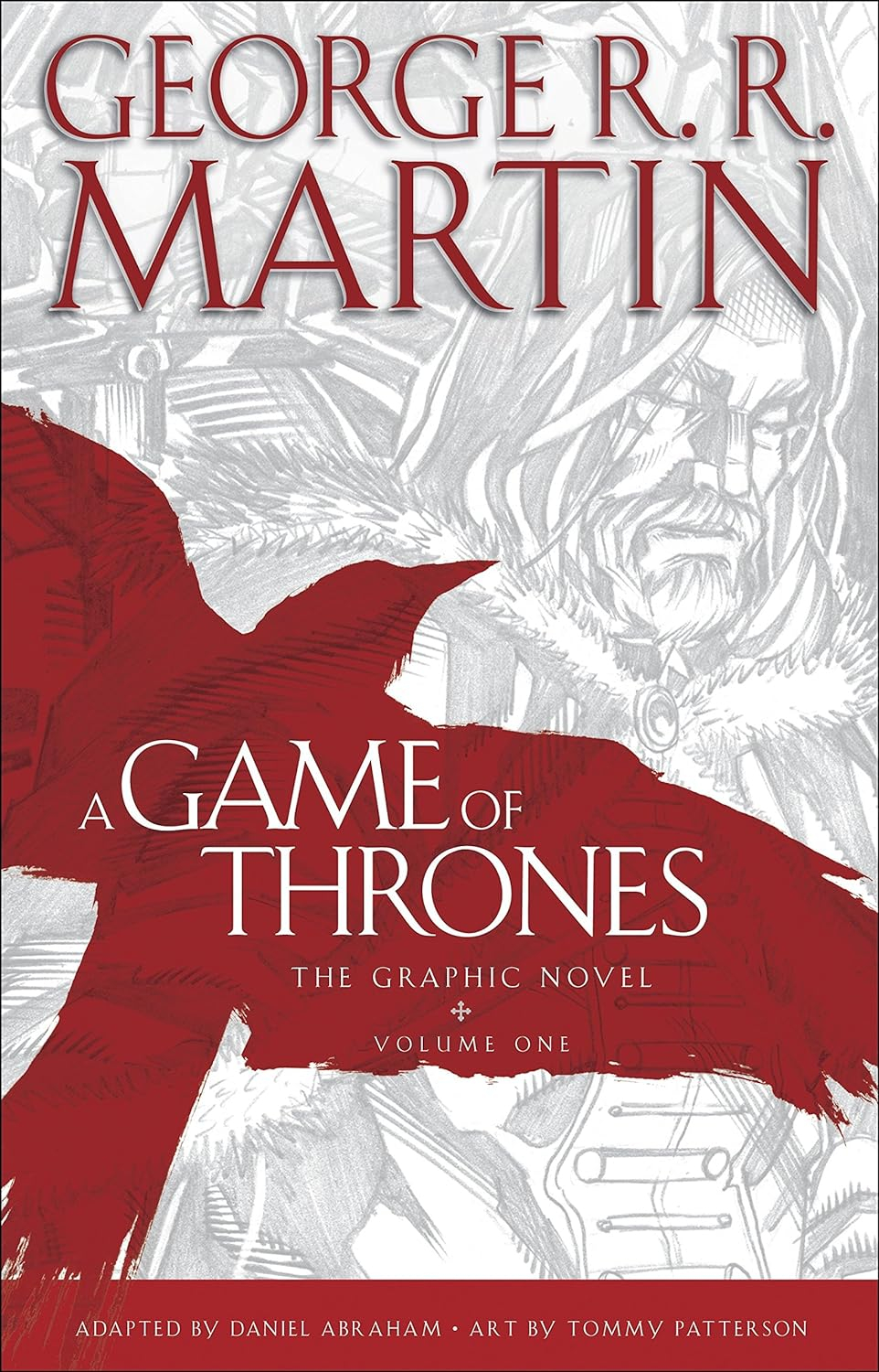 A Game of Thrones: The Graphic Novel: Volume One     Hardcover – March 27, 2012